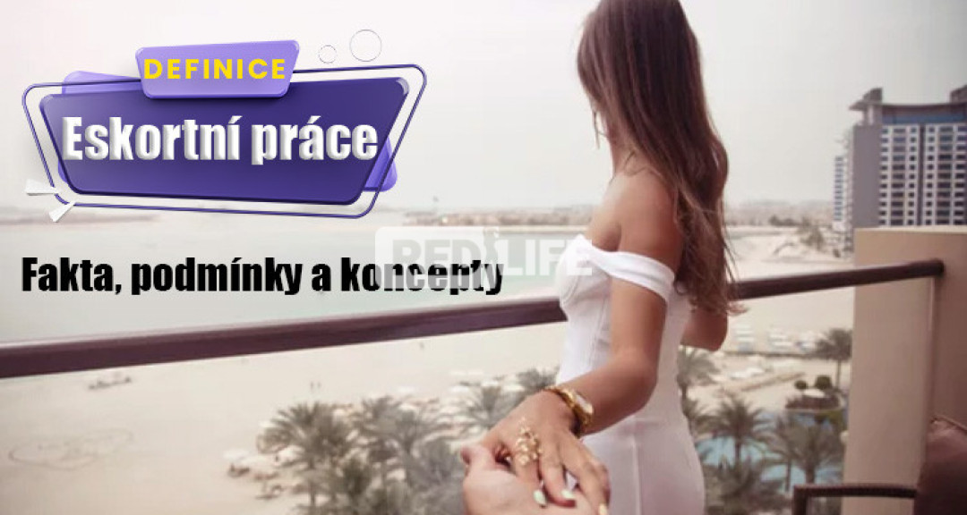 Eskortní práce definice a význam
